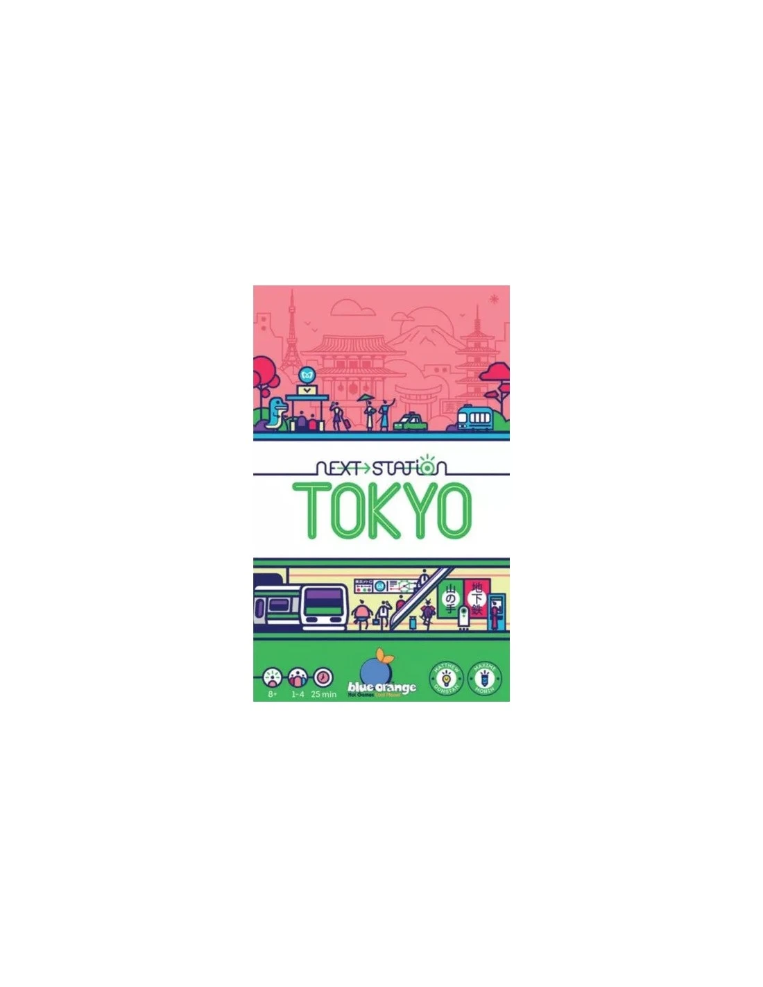 Blue Orange Next Station: Tokyo 1 Blue Orange Next Station: Tokyo